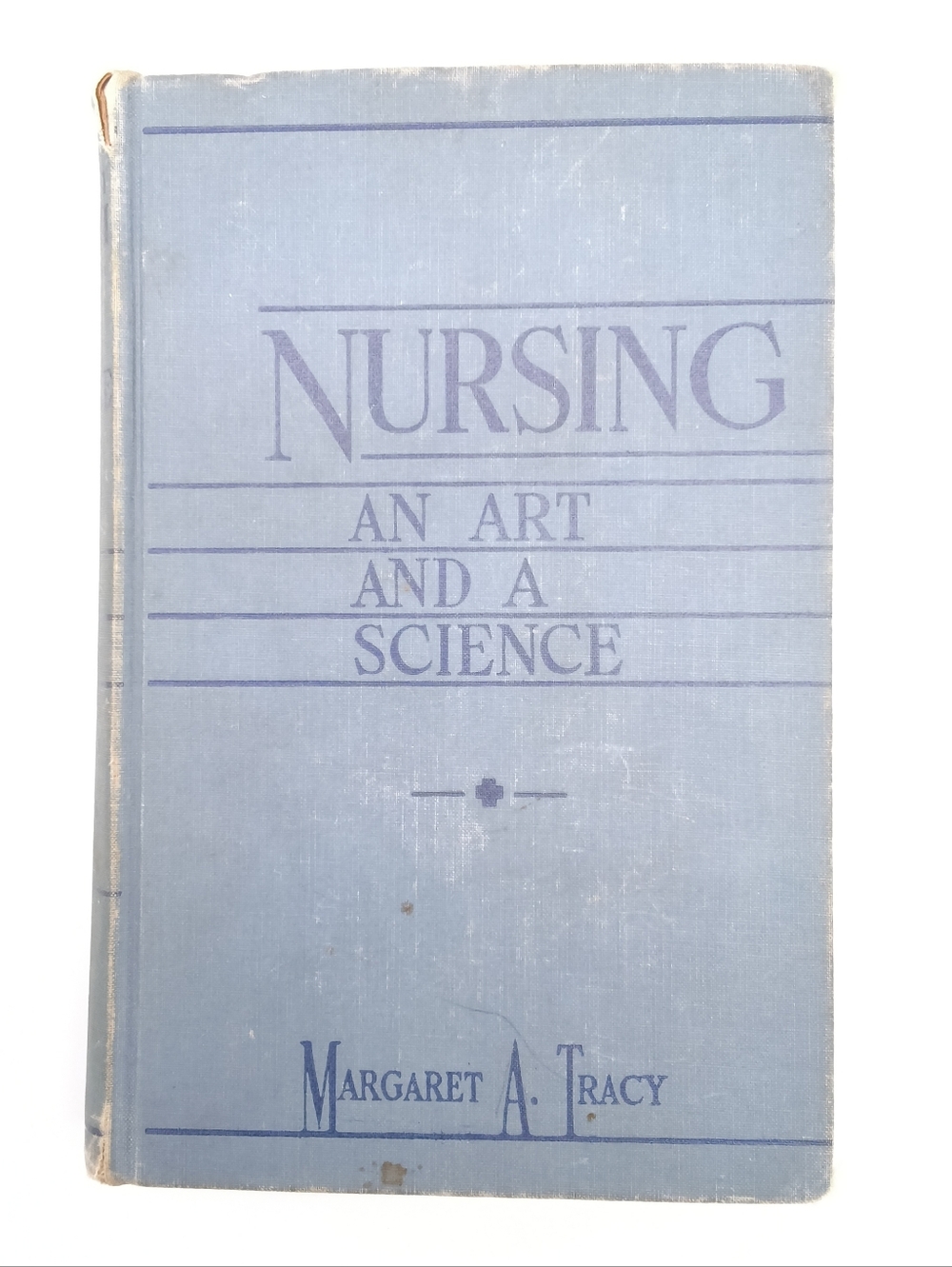 Vintage 1949 Nursing: An Art and a Science Textbook by Margaret A. Tracy